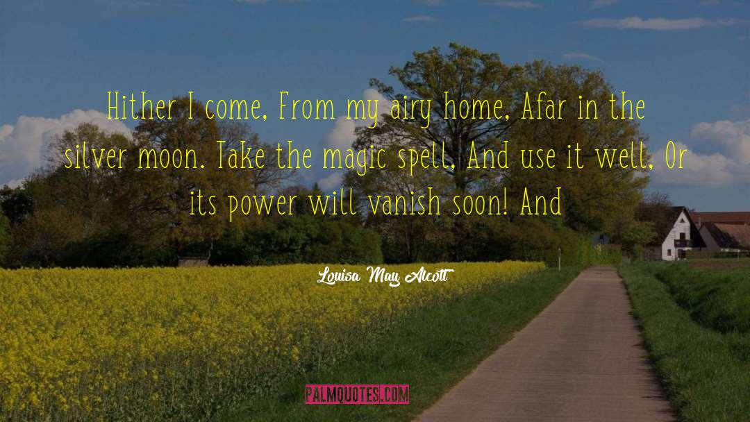 Moon Gardening quotes by Louisa May Alcott