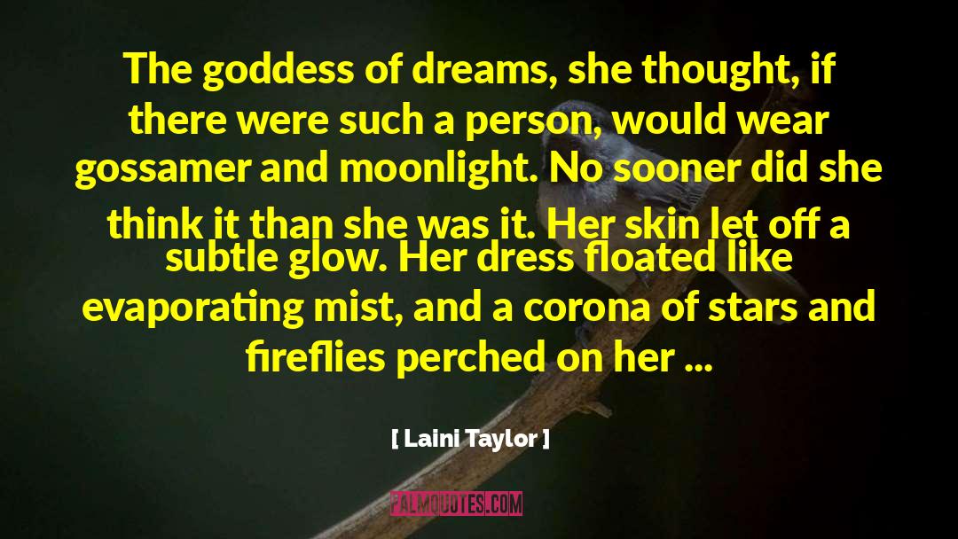Moon Goddess quotes by Laini Taylor