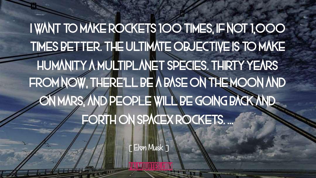 Moon Landing quotes by Elon Musk