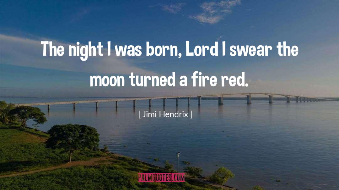 Moon Night quotes by Jimi Hendrix