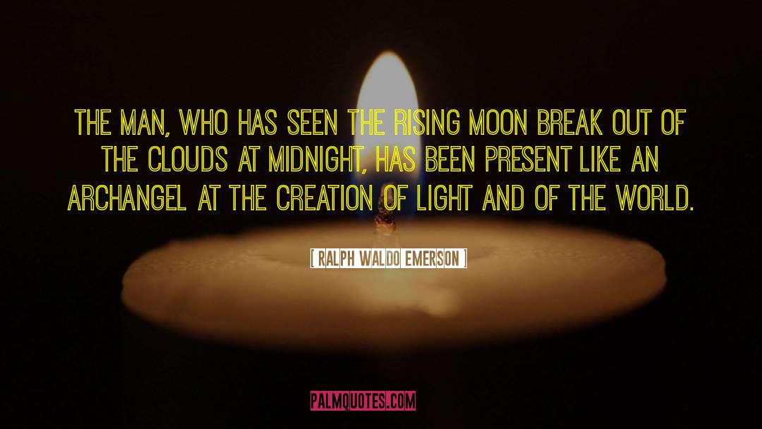 Moon Night quotes by Ralph Waldo Emerson