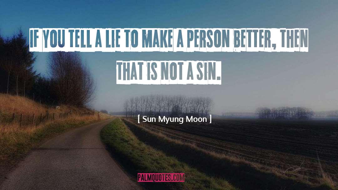 Moon Palace quotes by Sun Myung Moon