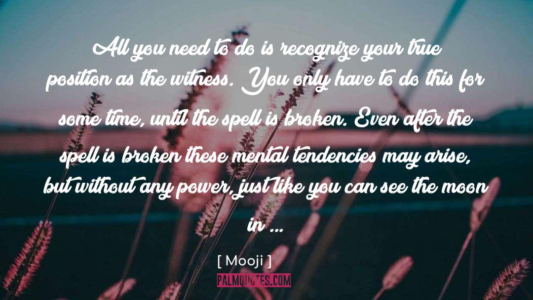 Moon River quotes by Mooji