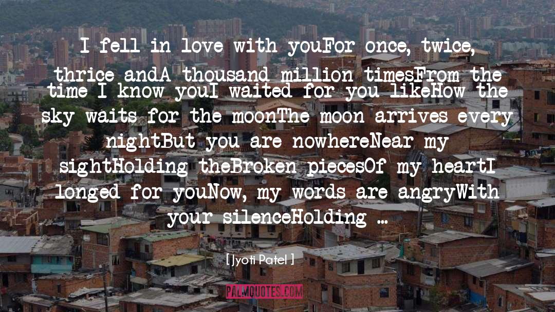 Moon Time Lapse quotes by Jyoti Patel