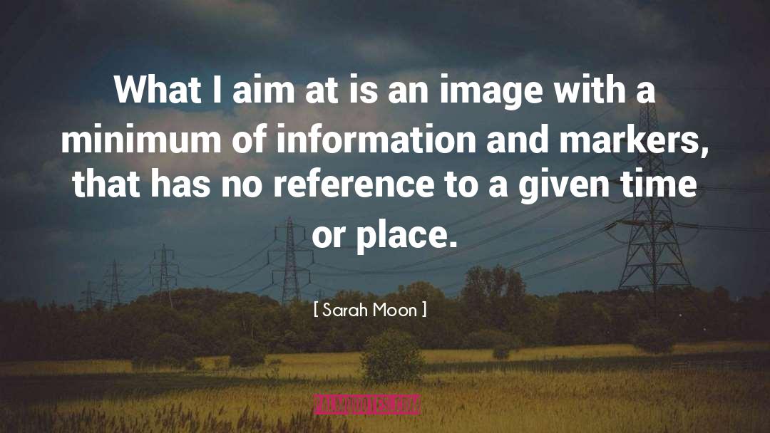 Moon Time Lapse quotes by Sarah Moon
