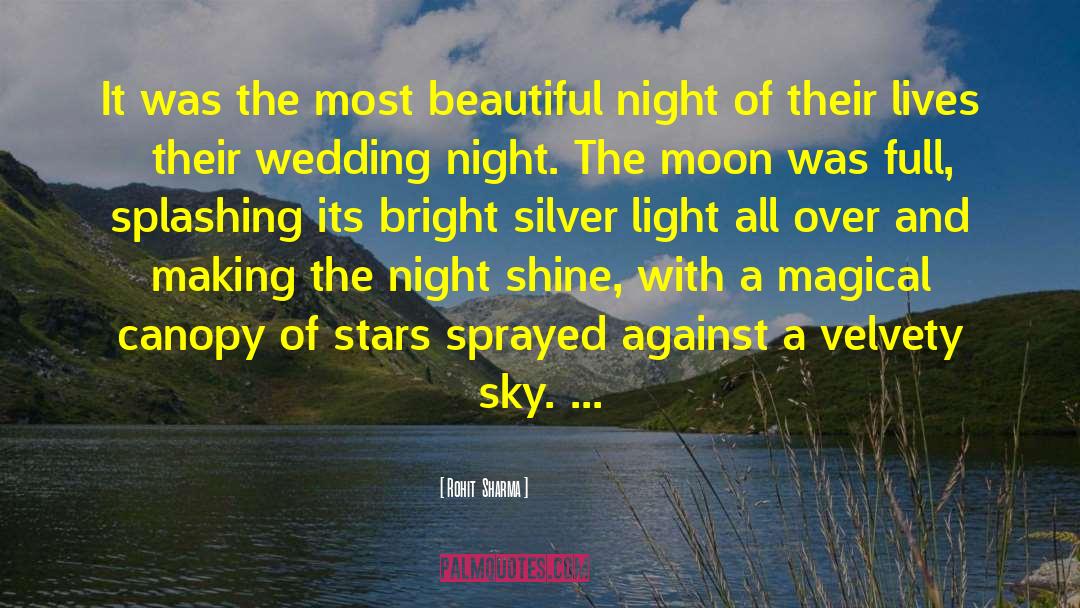 Moonlit Canopy quotes by Rohit  Sharma