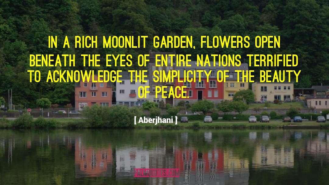 Moonlit quotes by Aberjhani