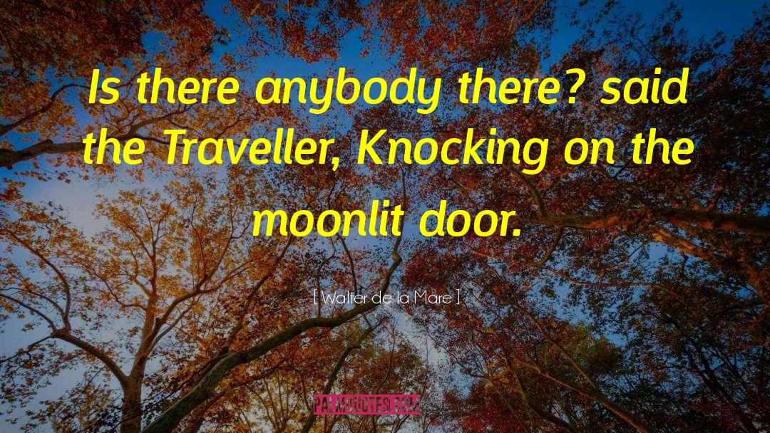 Moonlit quotes by Walter De La Mare