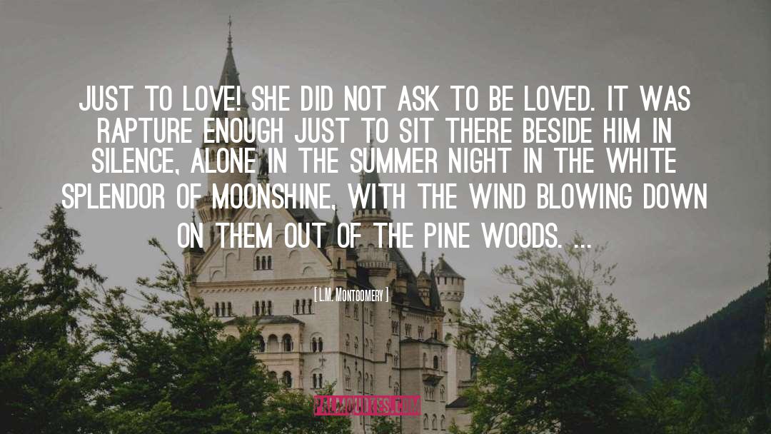 Moonshine quotes by L.M. Montgomery