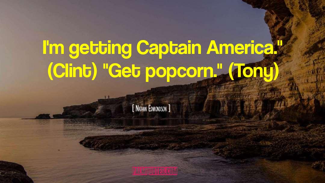Moonshiner Popcorn Sutton quotes by Nathan Edmondson