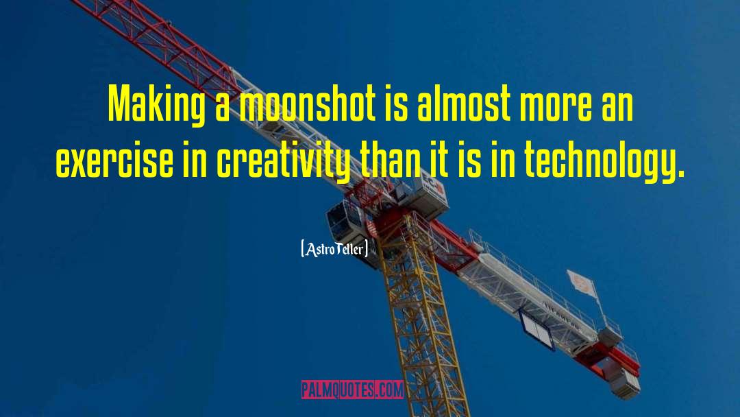 Moonshot quotes by Astro Teller