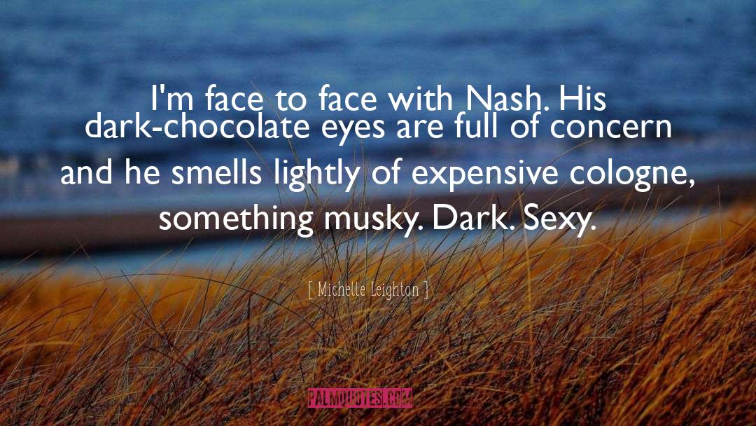 Moonskin Face quotes by Michelle Leighton