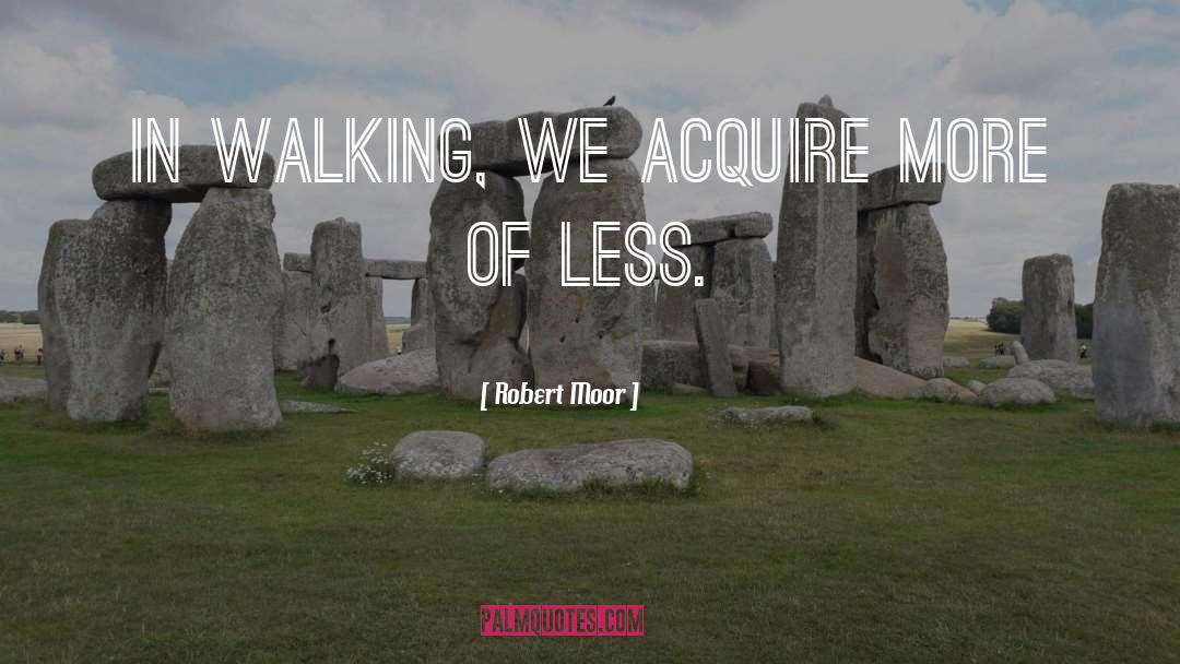 Moor quotes by Robert Moor