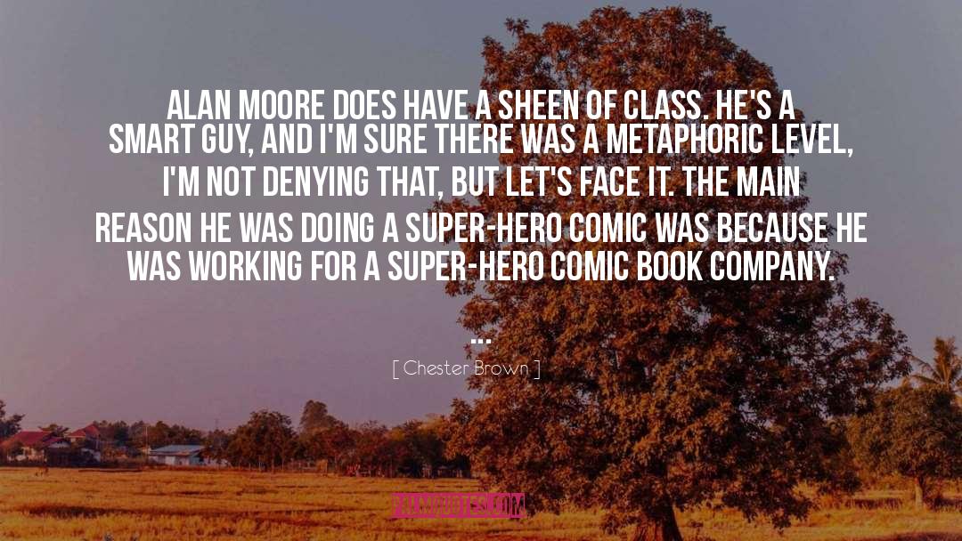 Moore quotes by Chester Brown