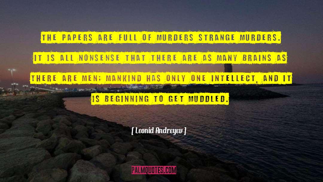 Moors Murders quotes by Leonid Andreyev