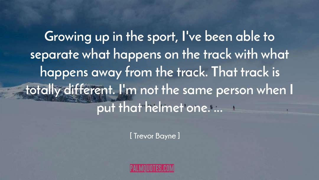 Moose Helmet quotes by Trevor Bayne