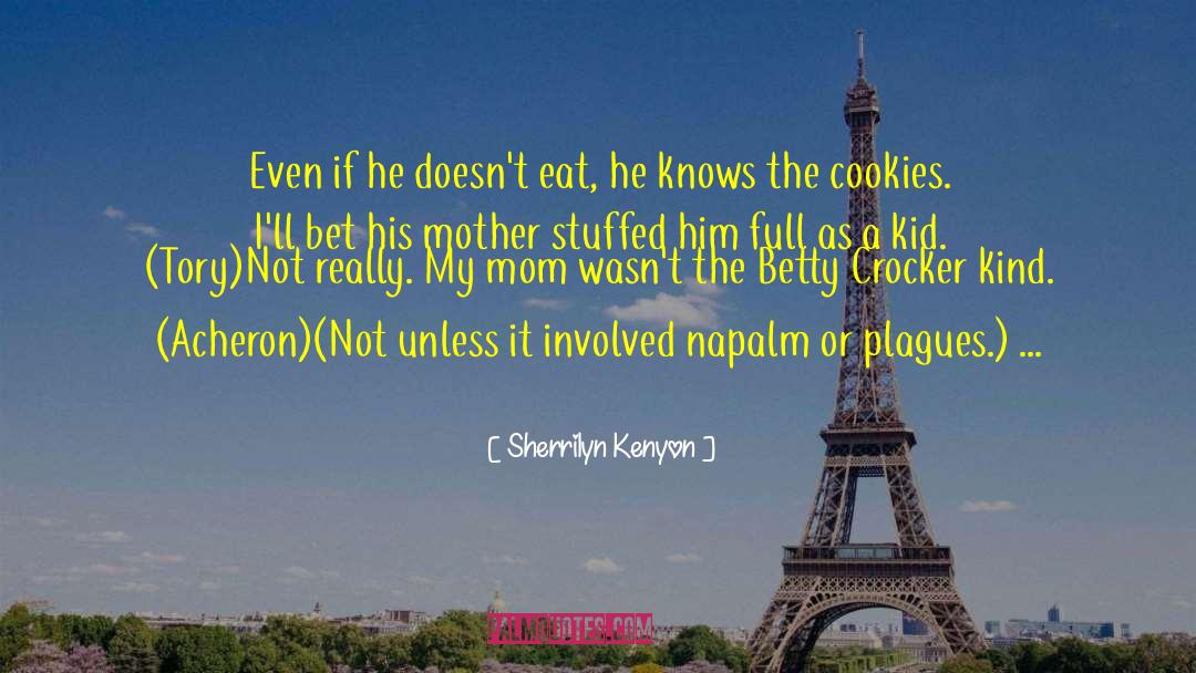 Mooty The Stuffed quotes by Sherrilyn Kenyon
