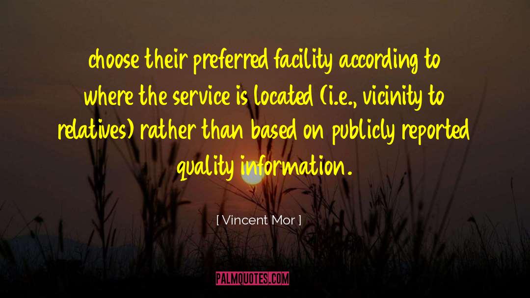 Mor quotes by Vincent Mor