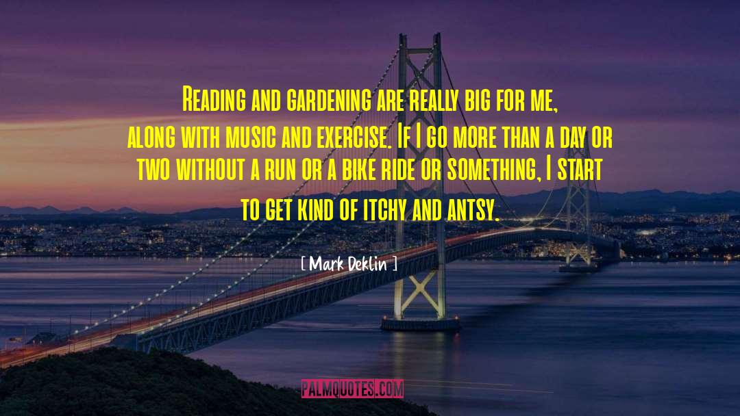 Morah Music Exercise quotes by Mark Deklin