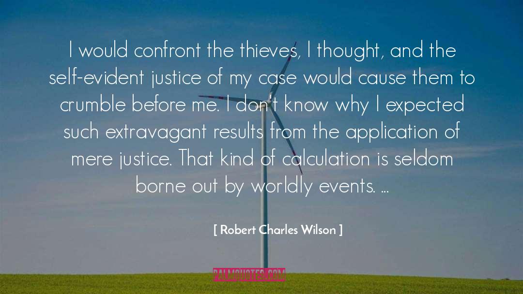 Morake Charles quotes by Robert Charles Wilson