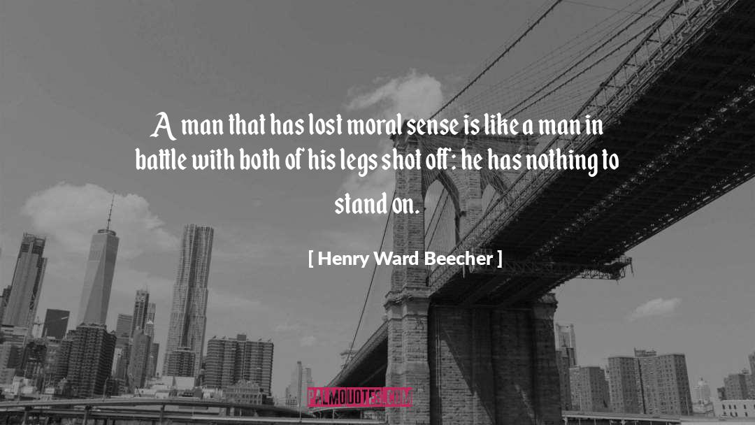 Moral Absolutism quotes by Henry Ward Beecher