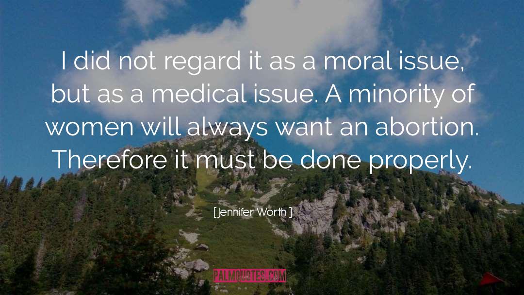 Moral Absolutism quotes by Jennifer Worth