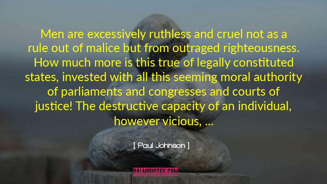 Moral Authority quotes by Paul Johnson