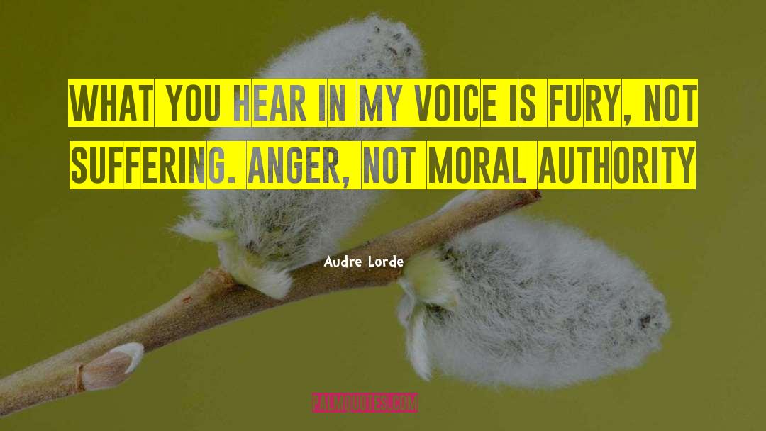 Moral Authority quotes by Audre Lorde