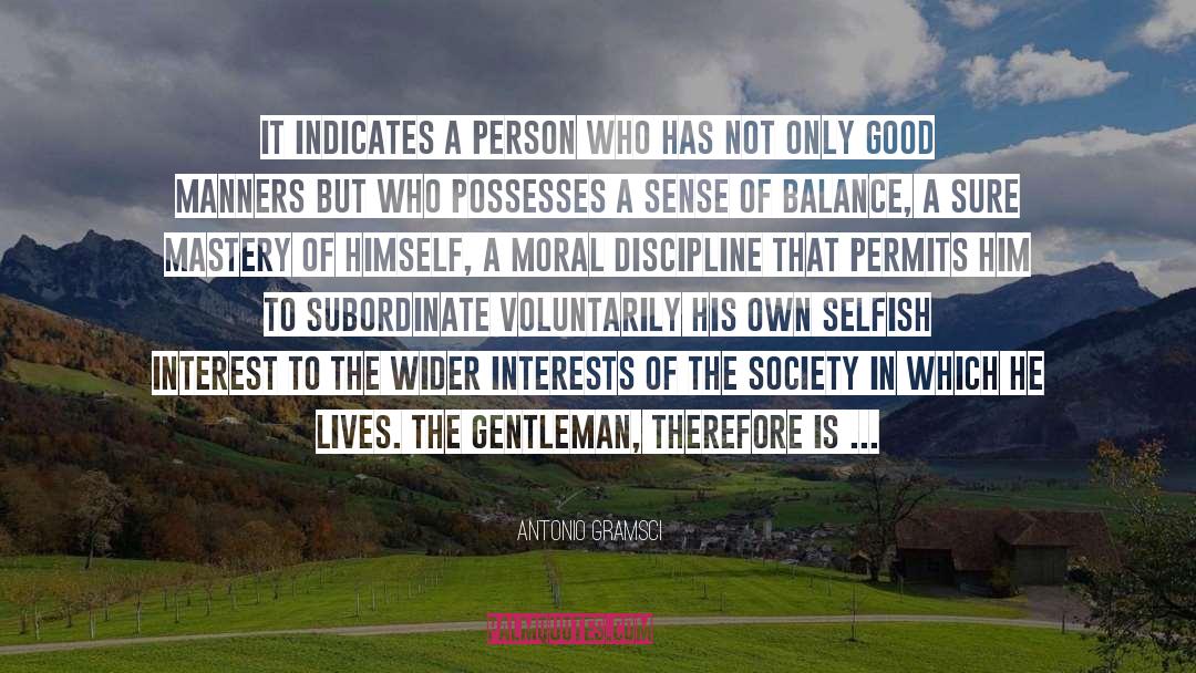 Moral Blackmail quotes by Antonio Gramsci