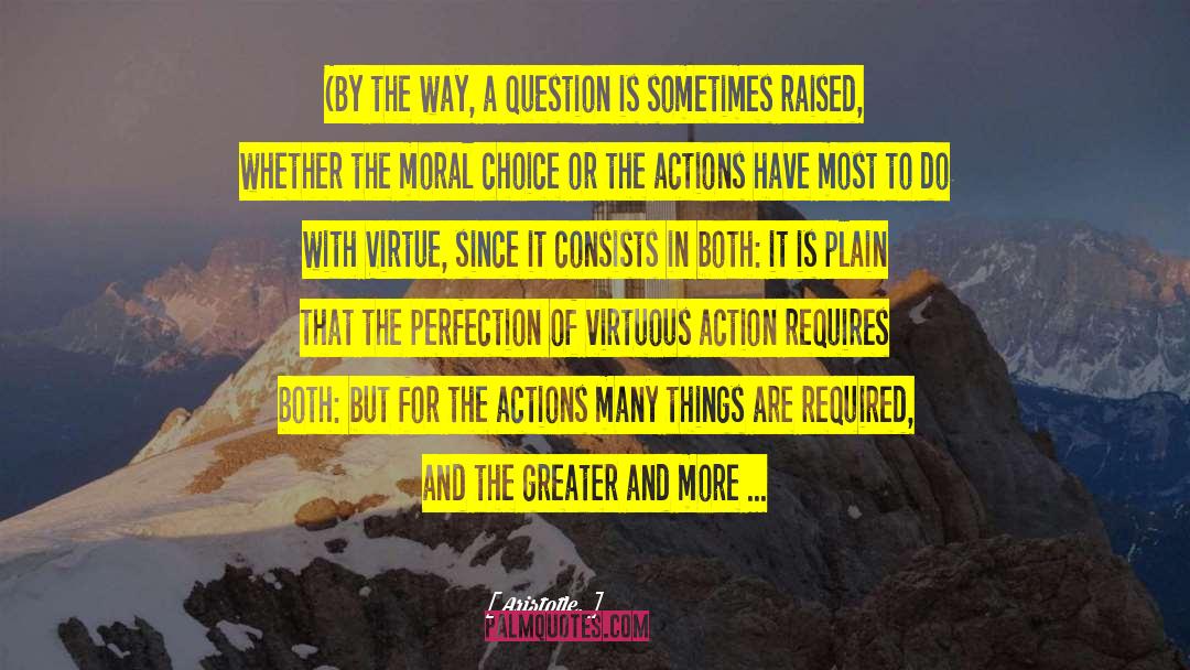 Moral Choice quotes by Aristotle.