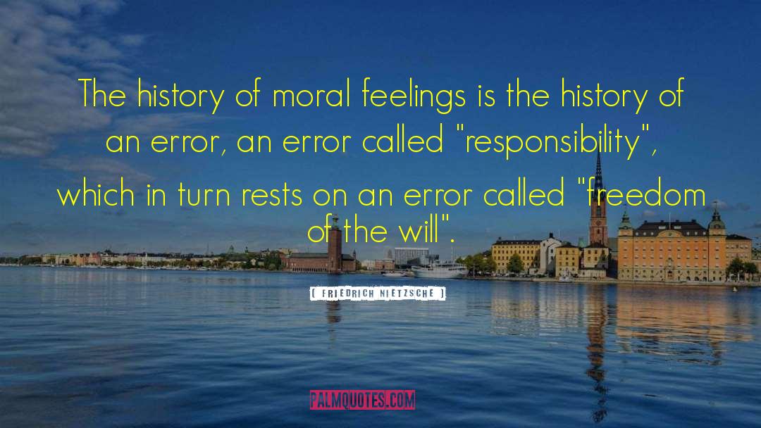 Moral Choices quotes by Friedrich Nietzsche