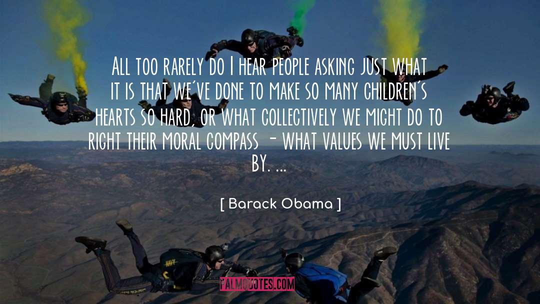 Moral Compass quotes by Barack Obama