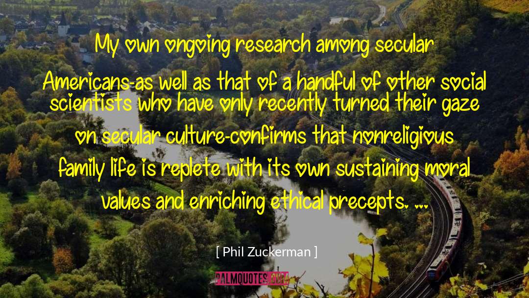 Moral Conduct quotes by Phil Zuckerman