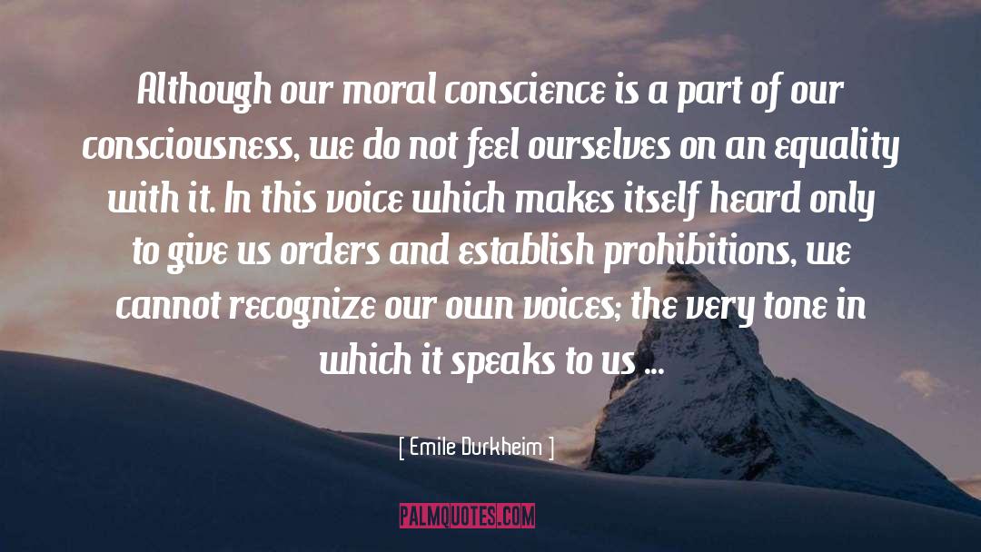 Moral Conscience quotes by Emile Durkheim