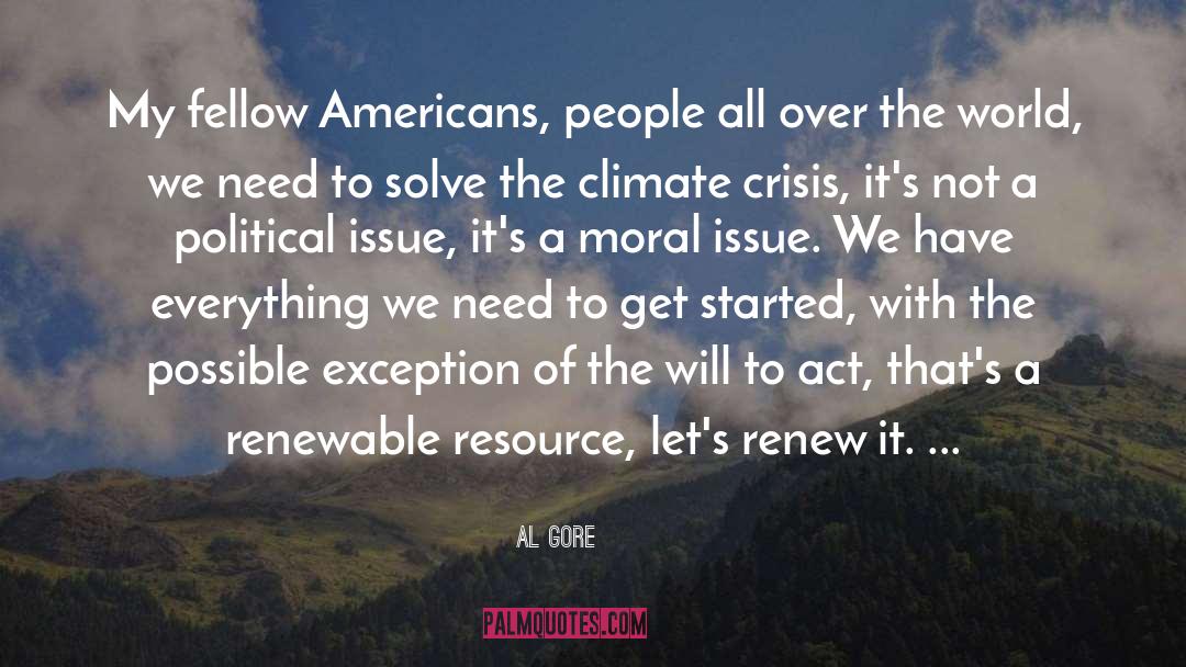 Moral Crisis quotes by Al Gore