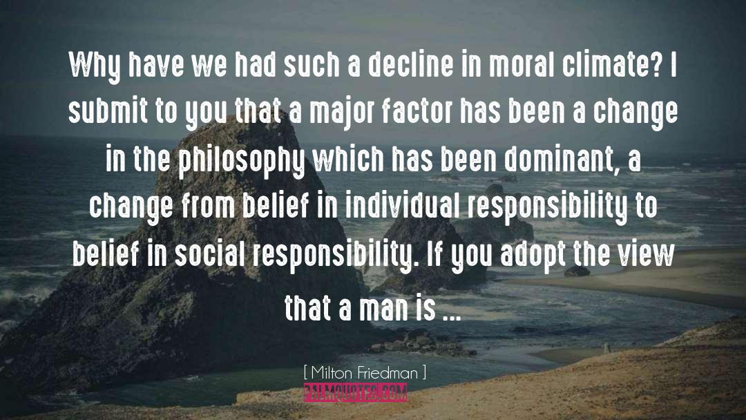 Moral Depravity quotes by Milton Friedman