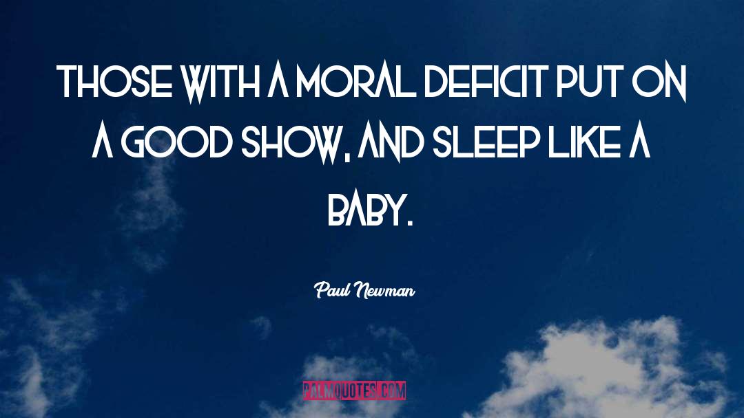 Moral Dilemma quotes by Paul Newman