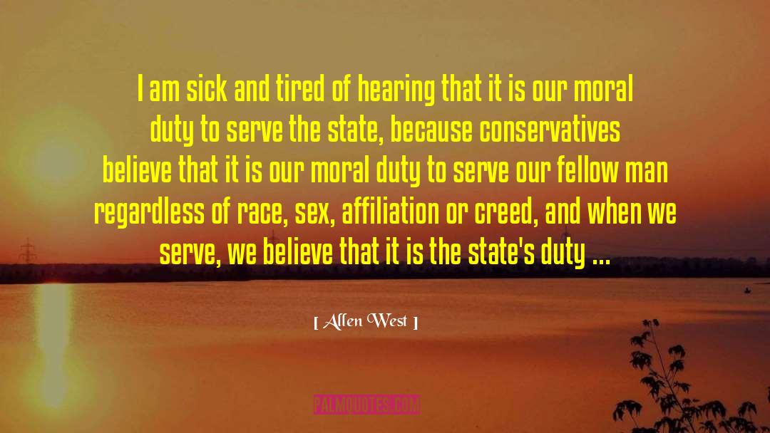 Moral Duty quotes by Allen West