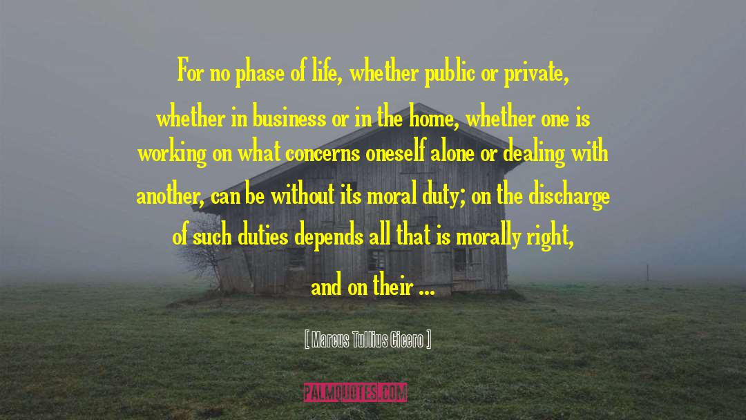 Moral Duty quotes by Marcus Tullius Cicero