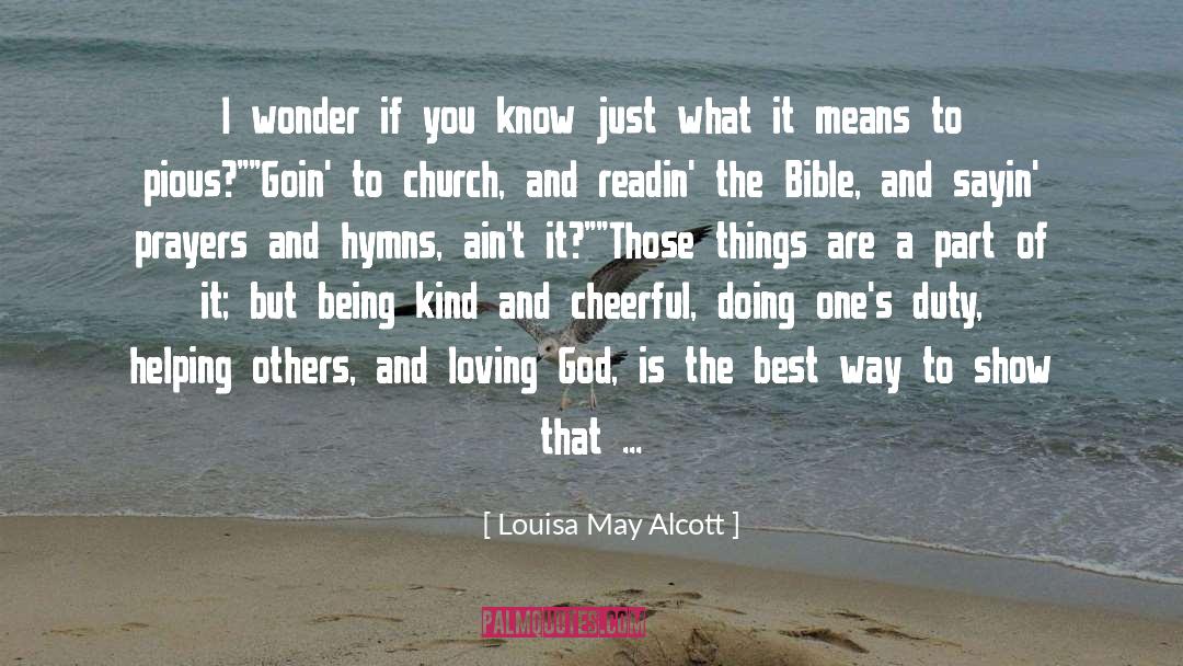 Moral Duty quotes by Louisa May Alcott