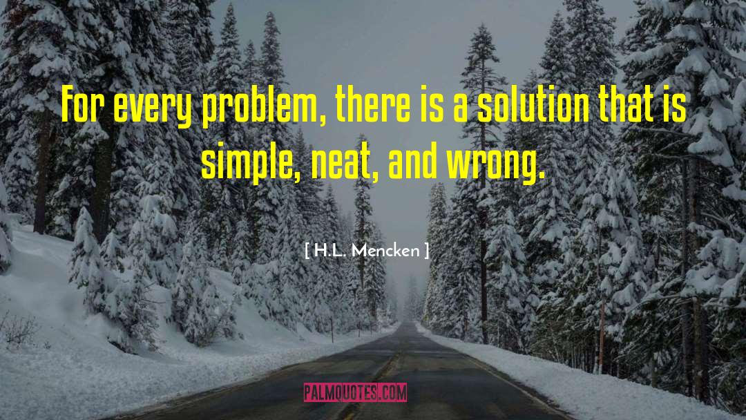 Moral Ethics quotes by H.L. Mencken