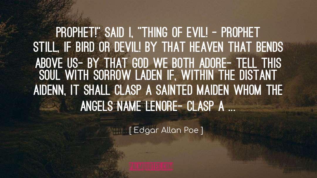 Moral Evil quotes by Edgar Allan Poe