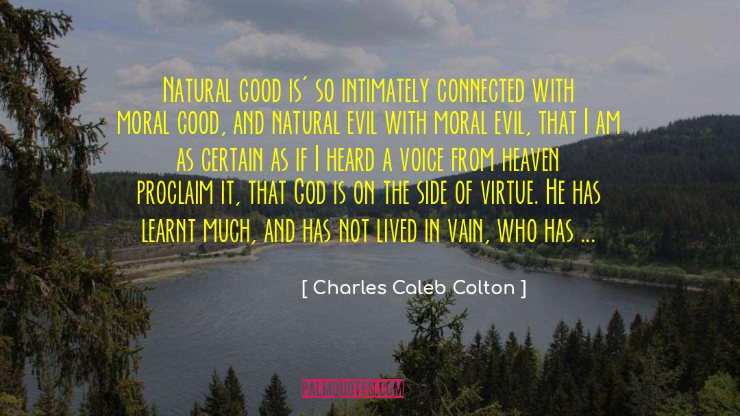Moral Evil quotes by Charles Caleb Colton