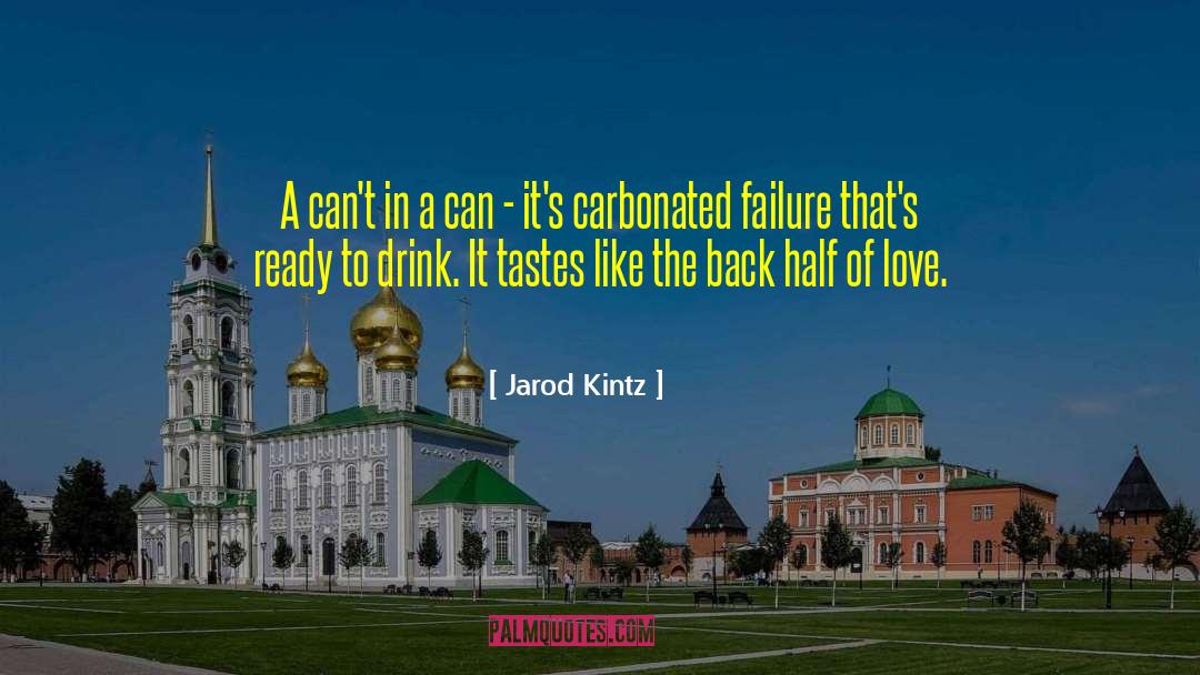 Moral Failure quotes by Jarod Kintz