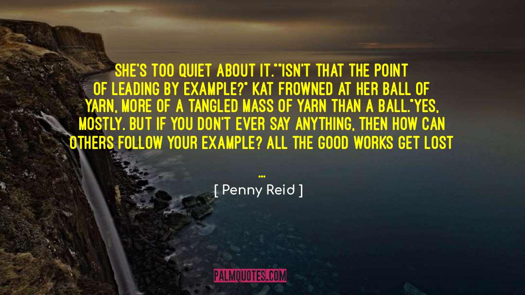 Moral Good quotes by Penny Reid