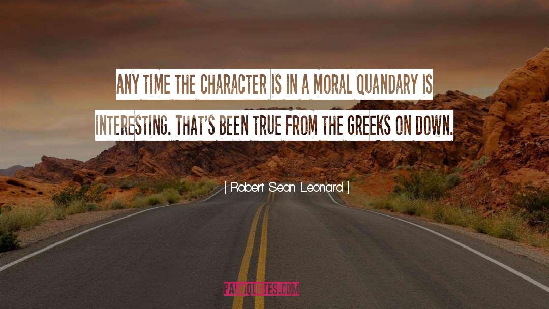 Moral Hazard quotes by Robert Sean Leonard