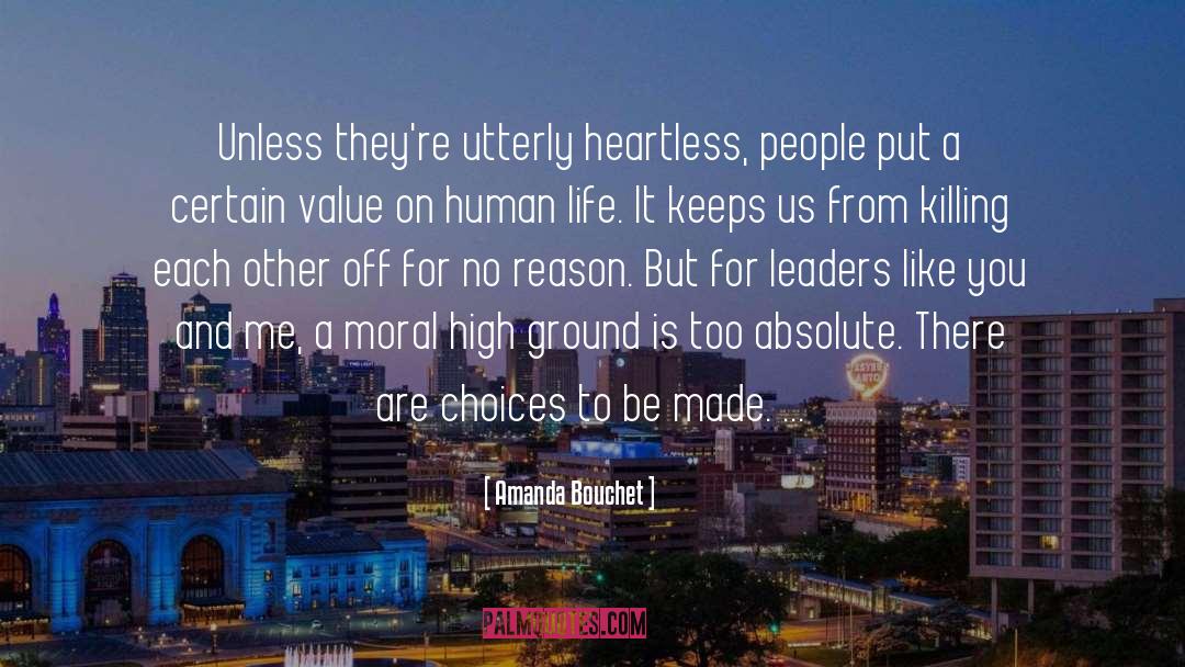 Moral High Ground quotes by Amanda Bouchet