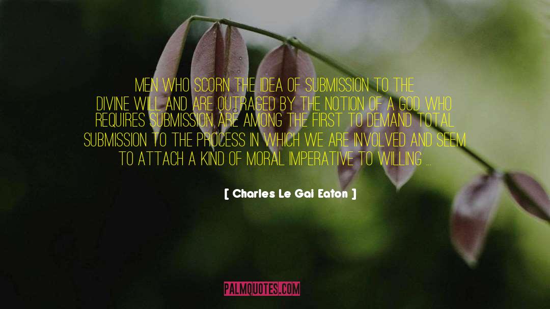 Moral Imperative quotes by Charles Le Gai Eaton