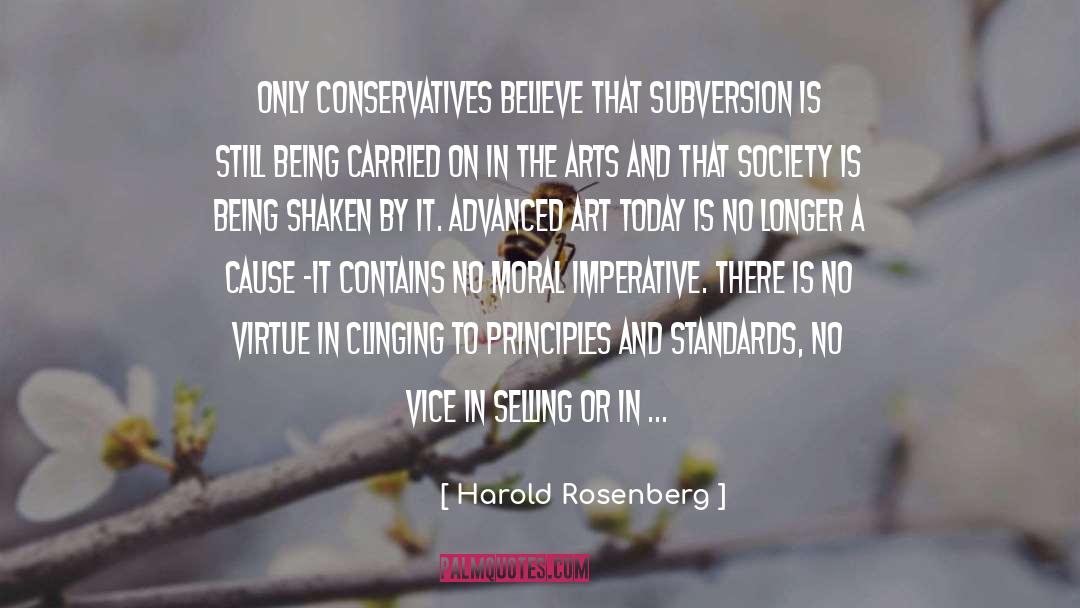 Moral Imperative quotes by Harold Rosenberg