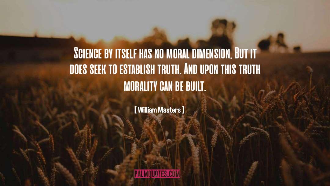 Moral Indignation quotes by William Masters